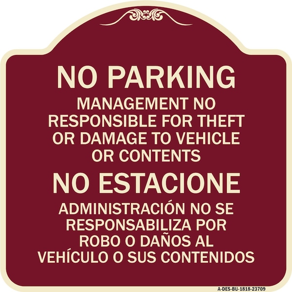 Signmission No Parking Management Not Responsible for Theft or Damage to Vehicle or Contents, BU-1818-23709 A-DES-BU-1818-23709 - main